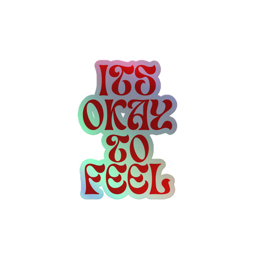 its okay to feel™ Trippy Holographic Sticker